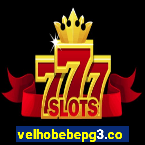 velhobebepg3.com