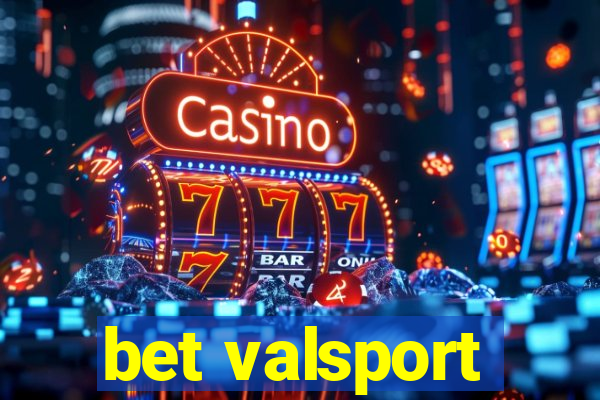 bet valsport