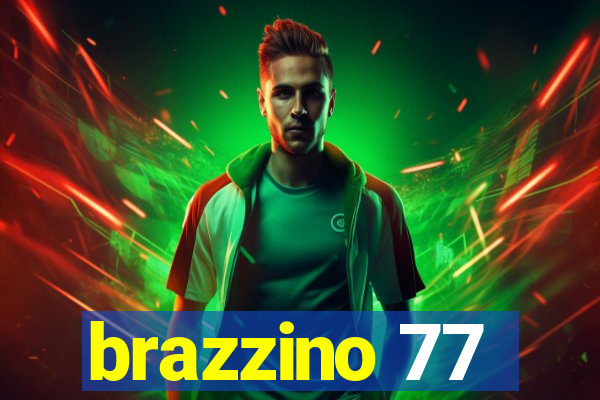 brazzino 77