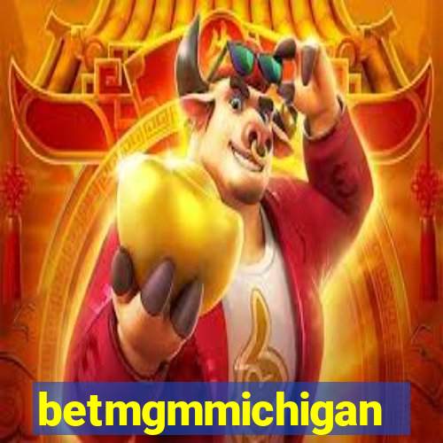 betmgmmichigan