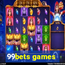 99bets games