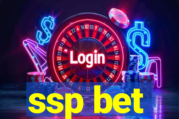 ssp bet