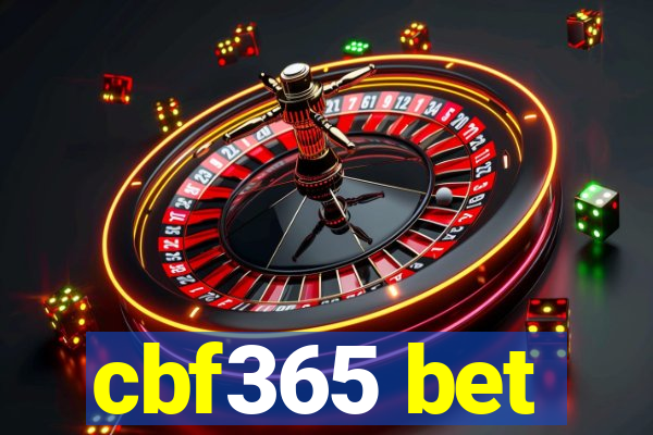 cbf365 bet