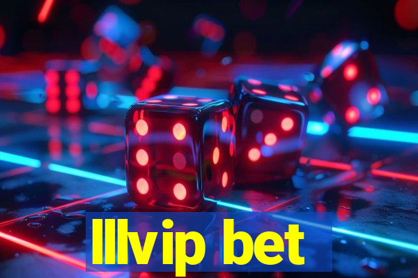 lllvip bet