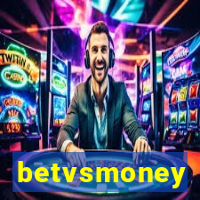 betvsmoney