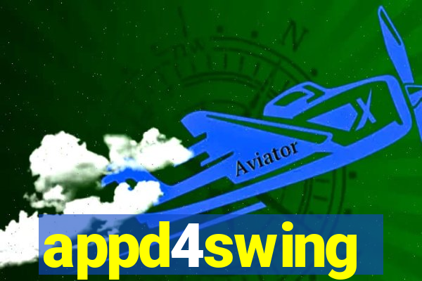 appd4swing