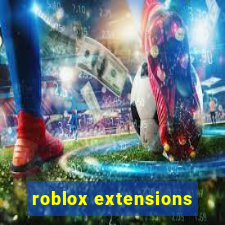 roblox extensions