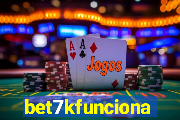 bet7kfunciona