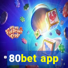 80bet app