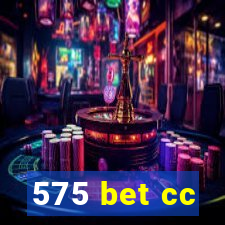 575 bet cc