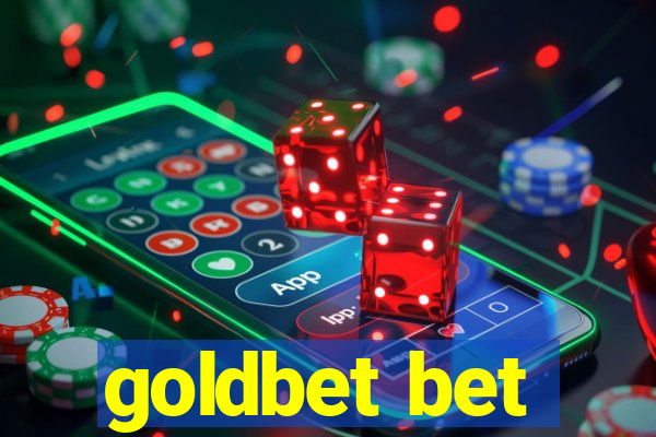 goldbet bet