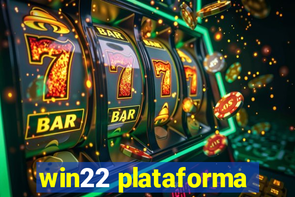 win22 plataforma