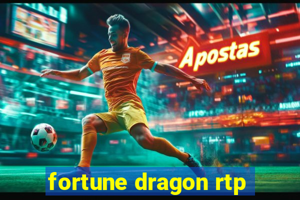 fortune dragon rtp