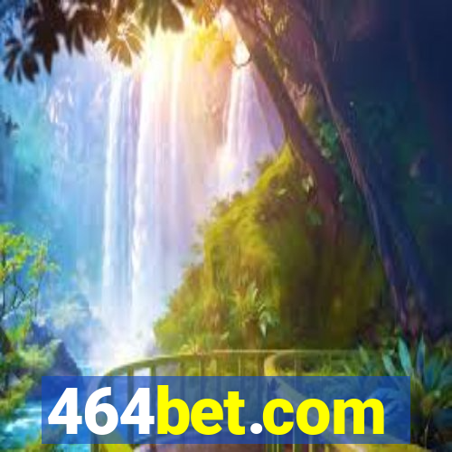 464bet.com