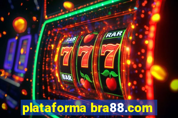 plataforma bra88.com