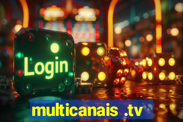 multicanais .tv