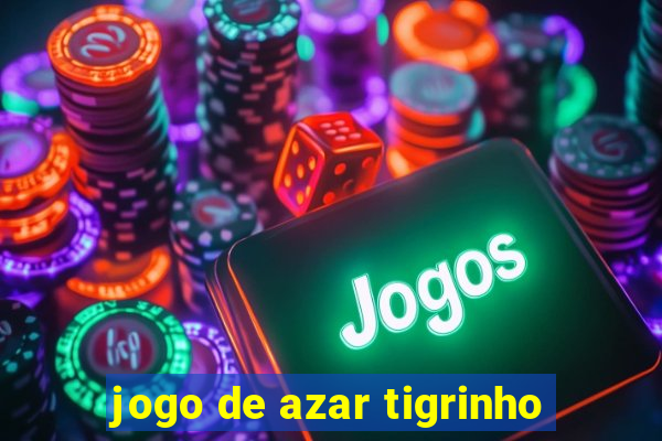 jogo de azar tigrinho