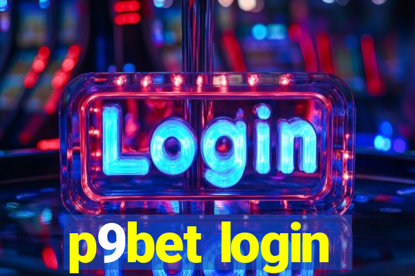 p9bet login