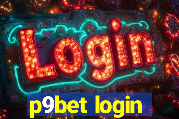 p9bet login