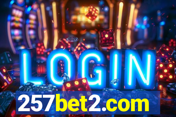 257bet2.com