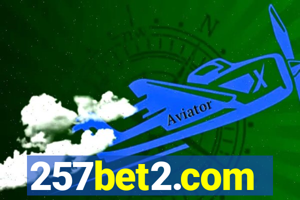 257bet2.com