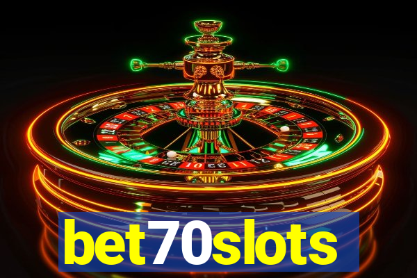 bet70slots