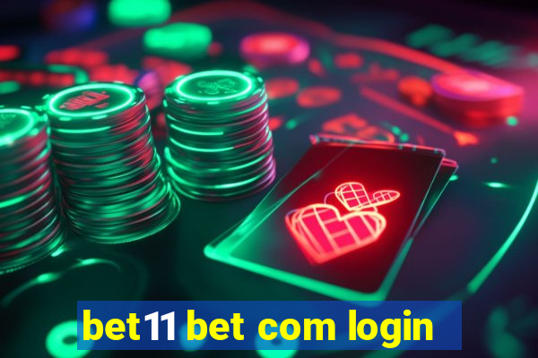 bet11 bet com login