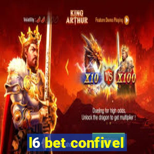 l6 bet confivel