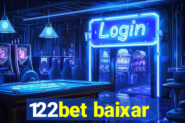 122bet baixar