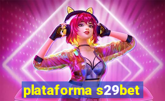 plataforma s29bet