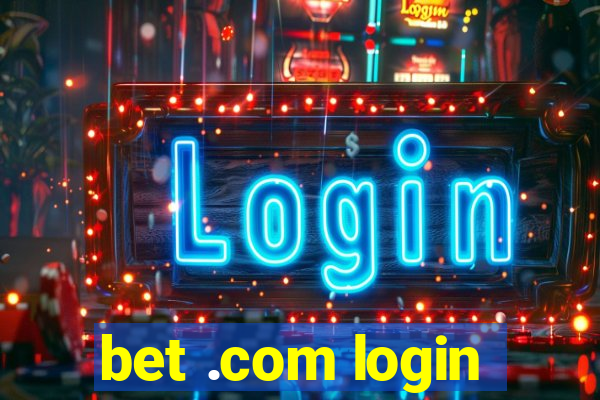 bet .com login