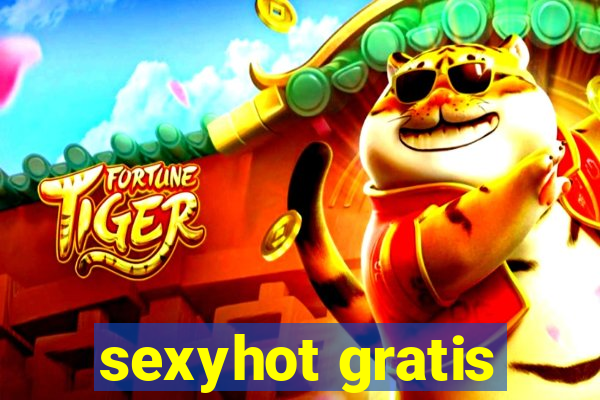 sexyhot gratis