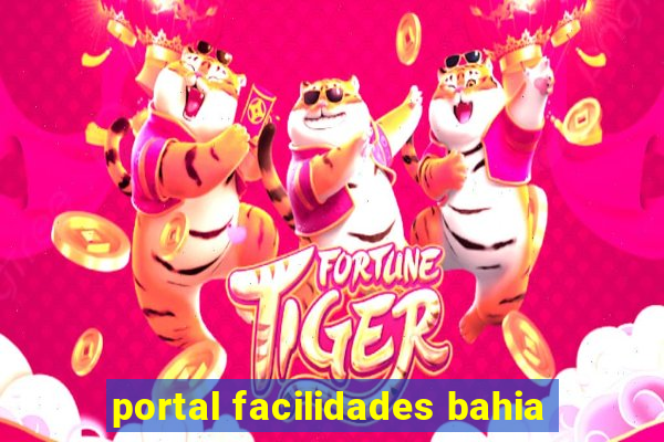 portal facilidades bahia