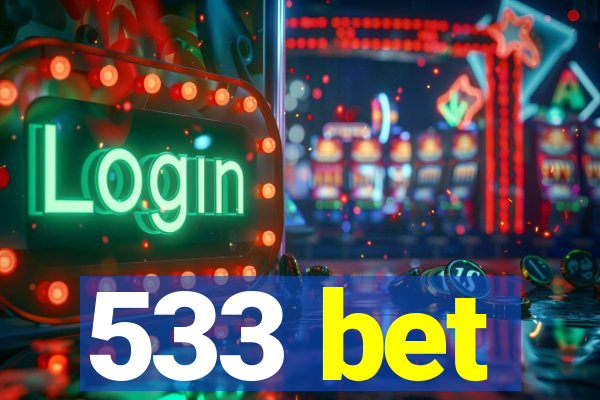 533 bet