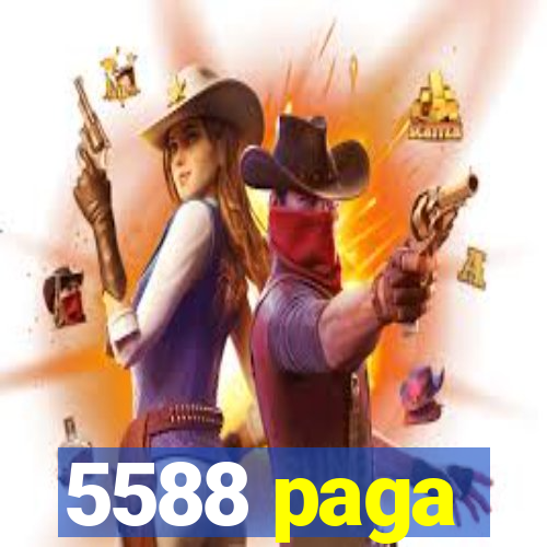 5588 paga