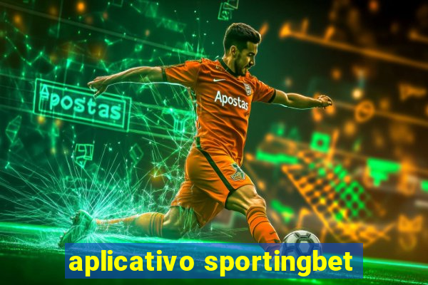 aplicativo sportingbet