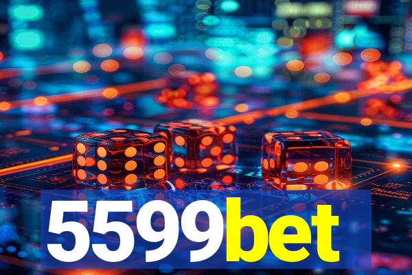 5599bet