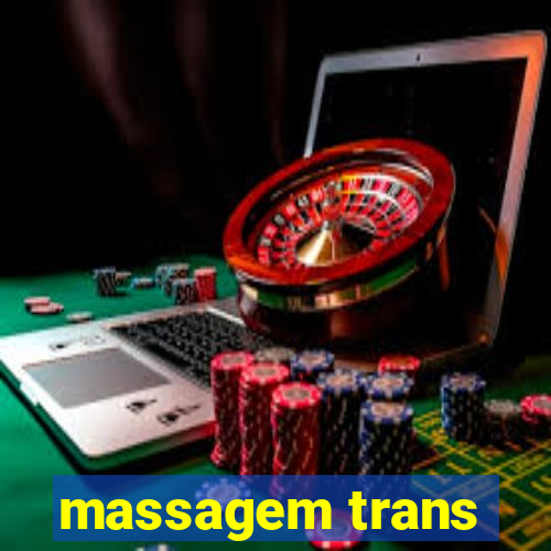 massagem trans