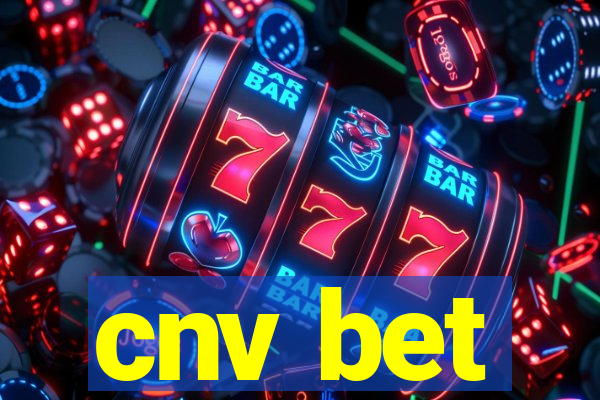 cnv bet