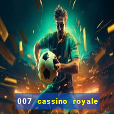 007 cassino royale dublado torrent magnet