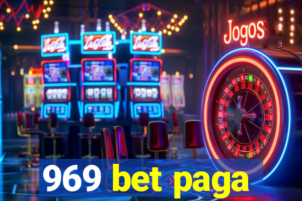 969 bet paga