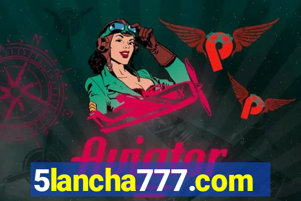 5lancha777.com