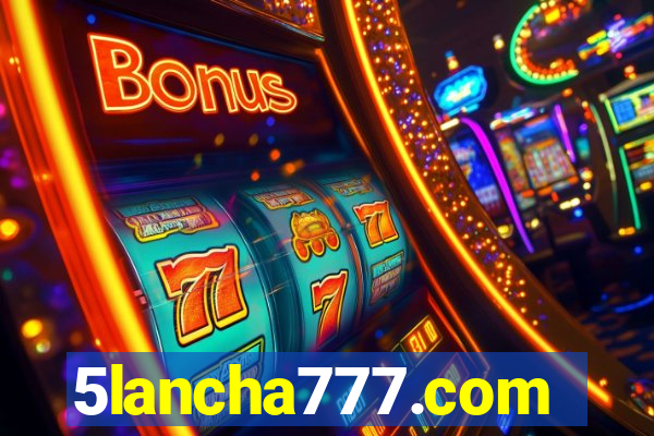 5lancha777.com