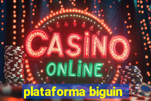 plataforma biguin