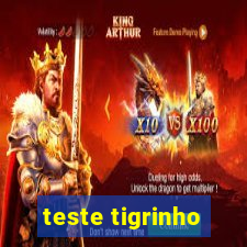 teste tigrinho