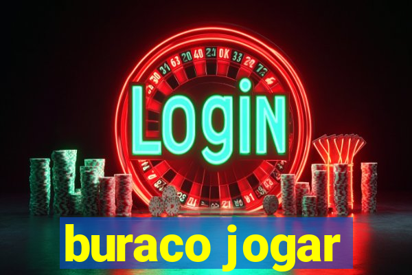 buraco jogar