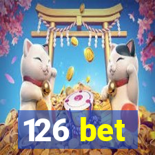 126 bet