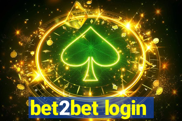 bet2bet login