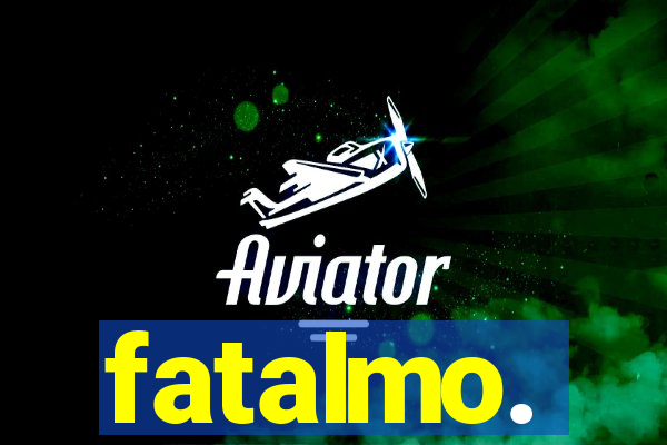 fatalmo.