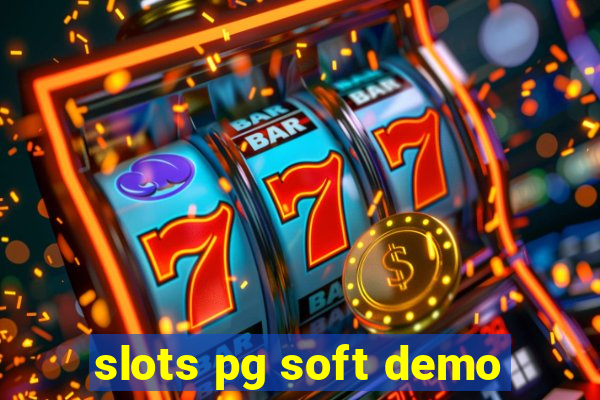 slots pg soft demo